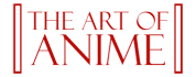 The Art of Anime